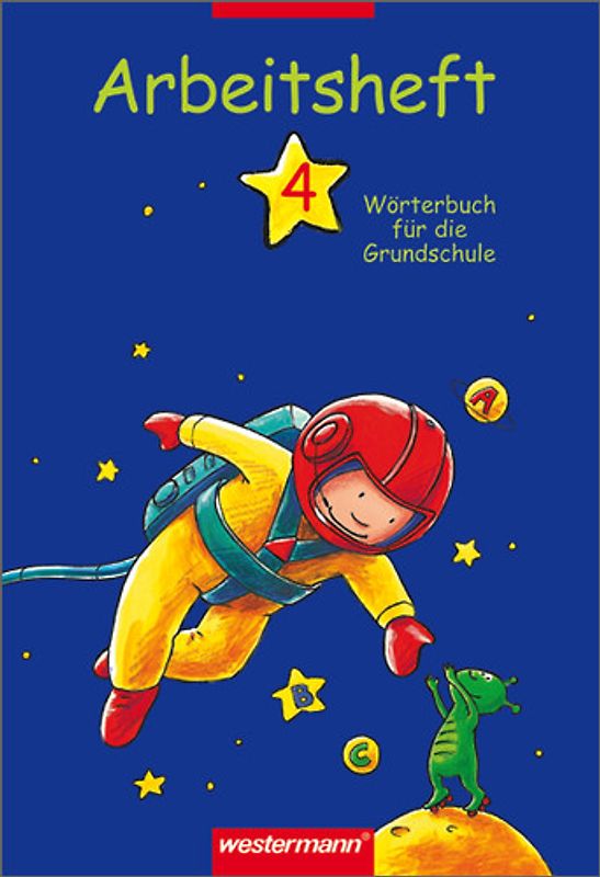 Wörterbuch für die Grundschule. Arbeitshefte / Arbeitsheft 4