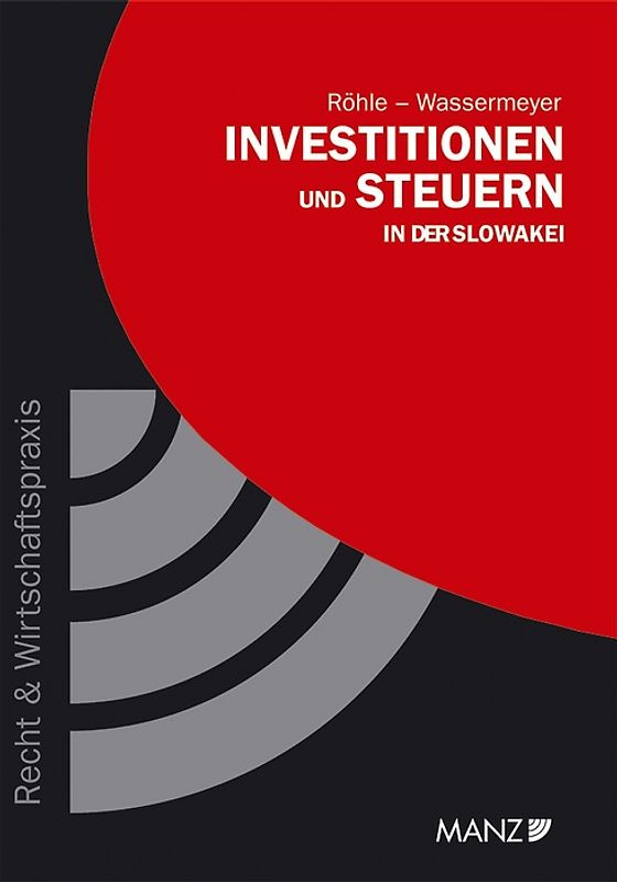 Investitionen und Steuern in der Slowakei
