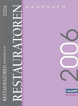 Restauratoren Handbuch 2006
