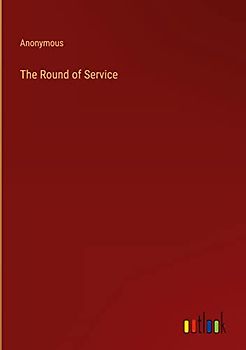 The Round of Service