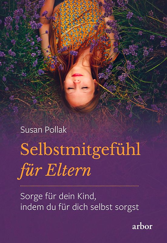 Selbstmitgefühl für Eltern