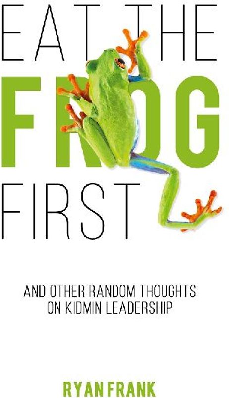 Eat The Frog First