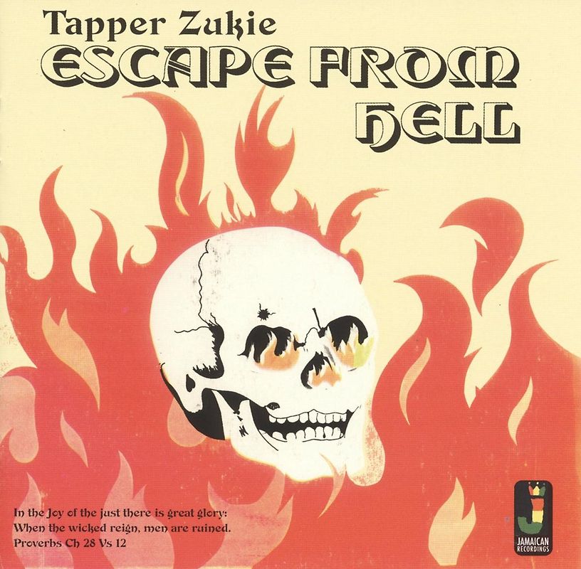 Tapper Zukie - Escape From Hell