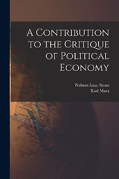 A Contribution to the Critique of Political Economy