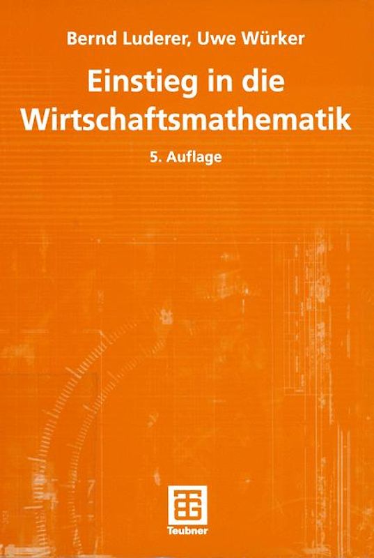 Einstieg in die Wirtschaftsmathematik