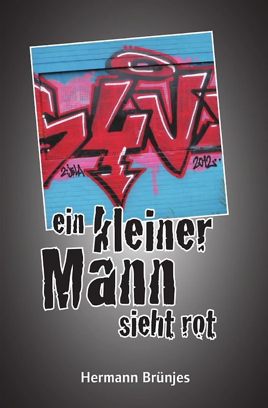 Jens Jahnke-Krimi / ein kleiner Mann sieht rot