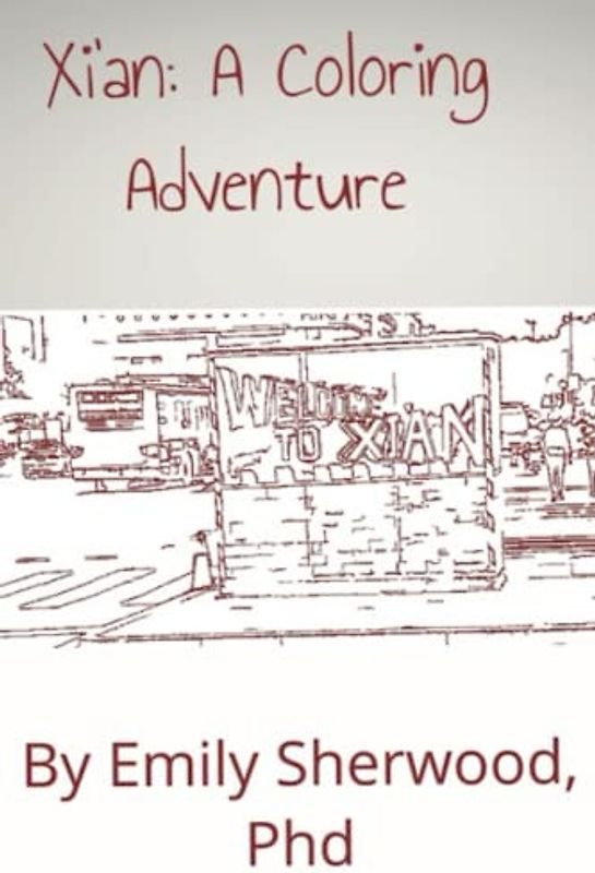 Xi'an: A Coloring Adventure