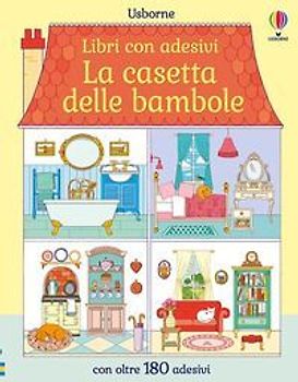 La casetta delle bambole. Con adesivi