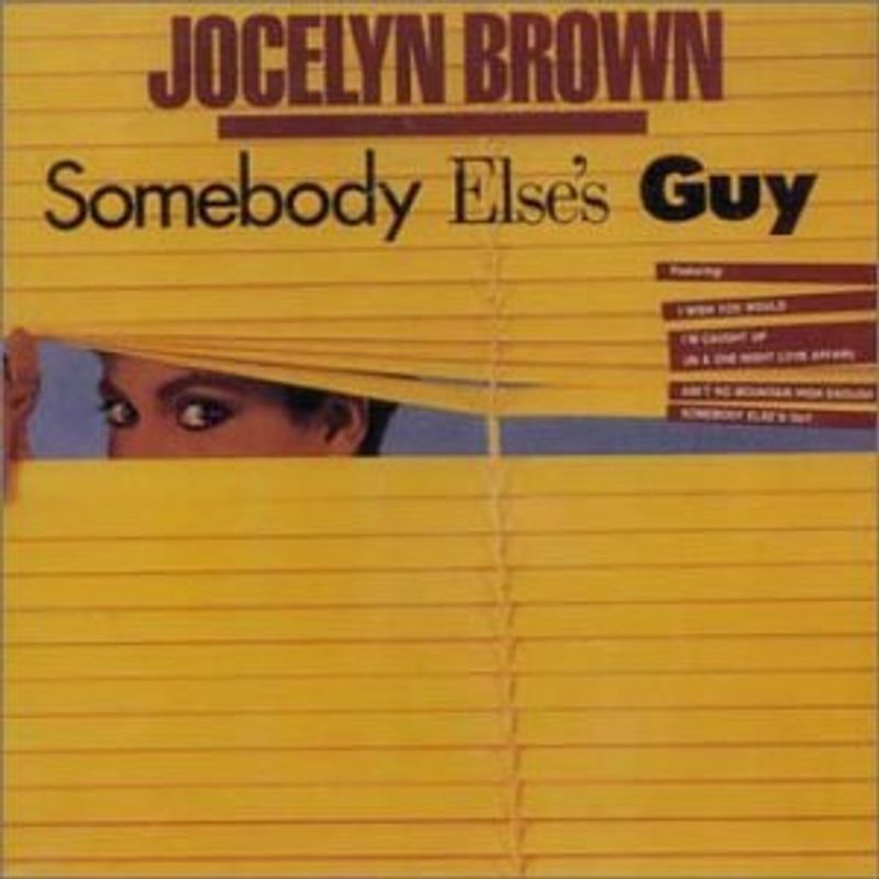 Jocelyn Brown - Somebody Else S Guy