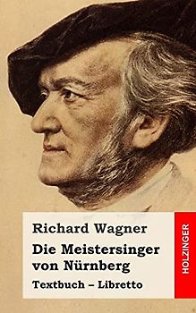 Die Meistersinger von Nürnberg