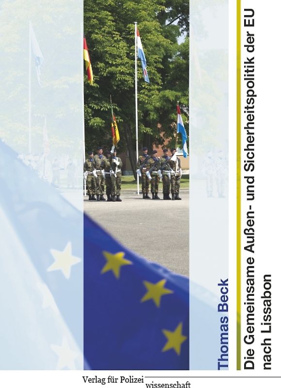 Die Gemeinsame Außen- und Sicherheitspolitik der EU nach Lissabon