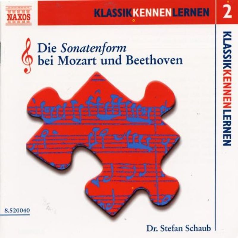 Stefan Schaub - Klassik kennen lernen 2 - Die Sonatenform