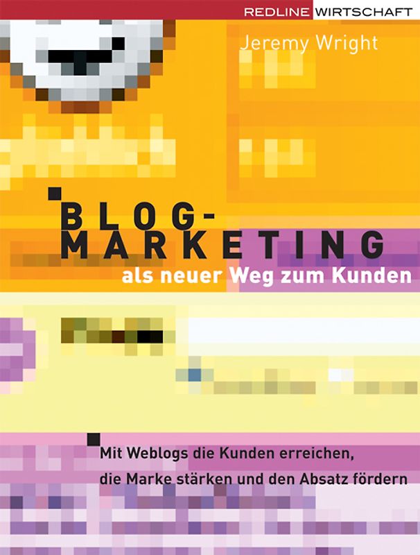 Blog Marketing als neuer Weg zum Kunden