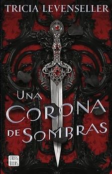 Una Corona de Sombras