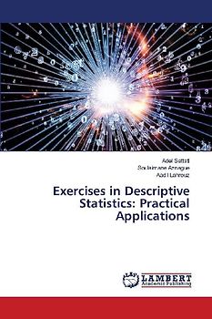 Exercises in Descriptive Statistics: Practical Applications