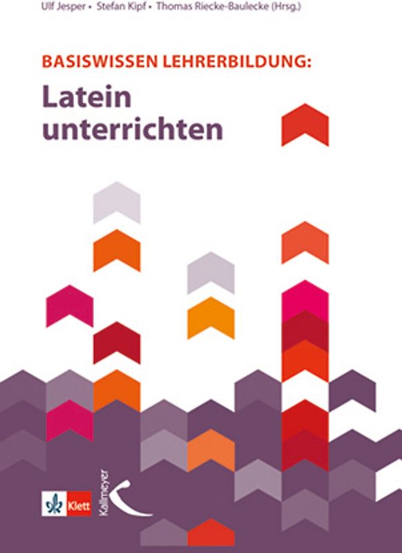 Basiswissen Lehrerbildung: Latein unterrichten