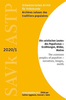Die «einfachen Leute» des Populismus – Erzählungen, Bilder, Motive