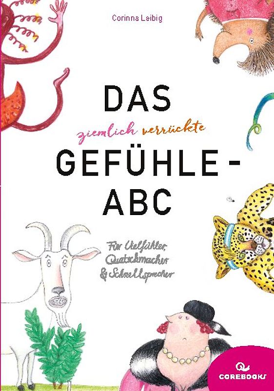 Das ziemlich verrückte Gefühle-ABC