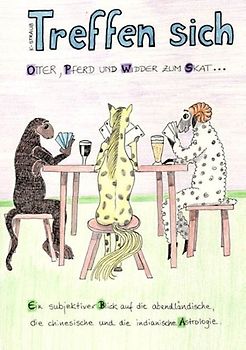 Treffen sich Otter, Pferd und Widder zum Skat...