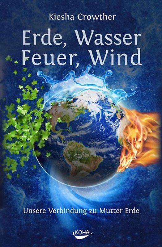Erde, Wasser, Feuer, Wind