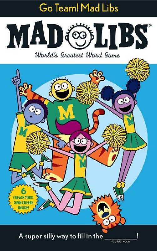 Go Team! Mad Libs