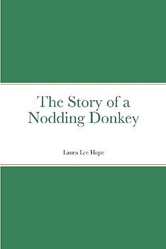 The Story of a Nodding Donkey