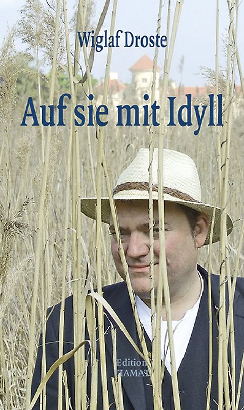 Auf sie mit Idyll!