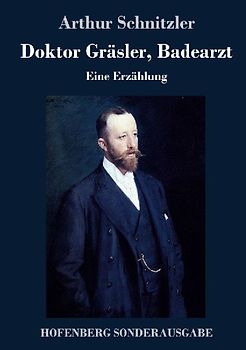 Doktor Gräsler, Badearzt