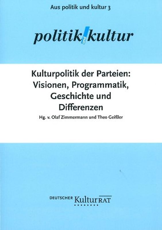 Kulturpolitik der Parteien
