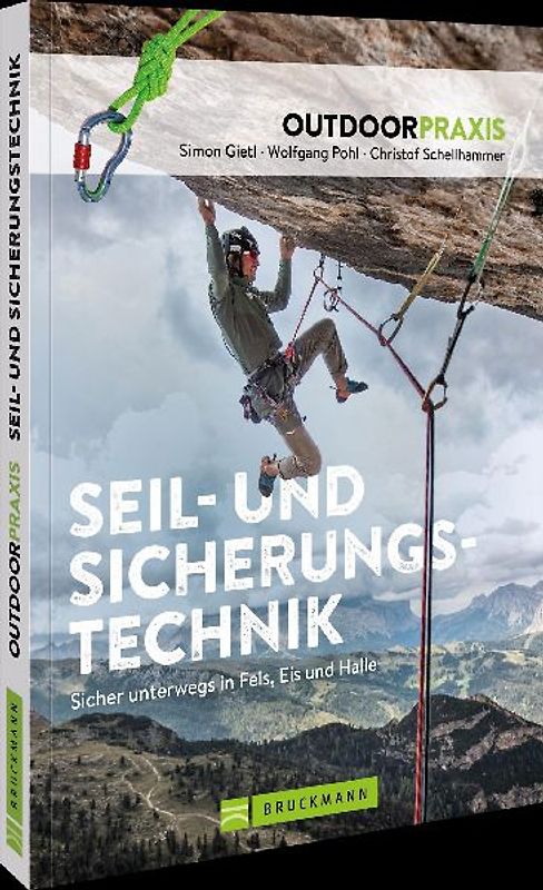 Outdoorpraxis Seil- und Sicherungstechnik