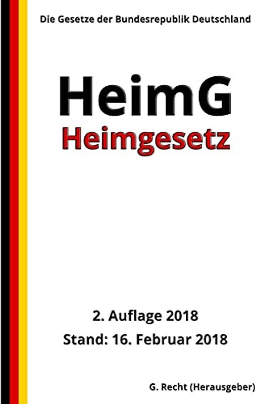 Heimgesetz - HeimG, 2. Auflage 2018