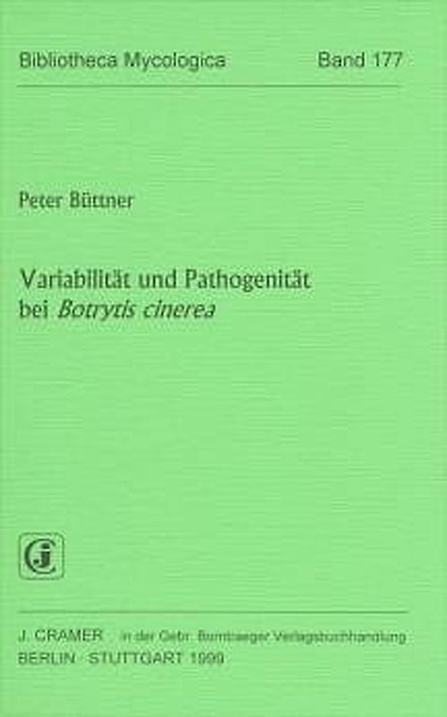 Variabilität und Pathogenität bei Btrytis cinerea