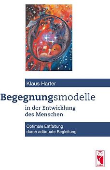 Begegnungsmodelle in der Entwicklung des Menschen
