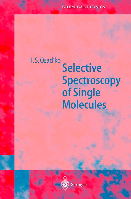 Selective Spectroscopy of Single Molecules