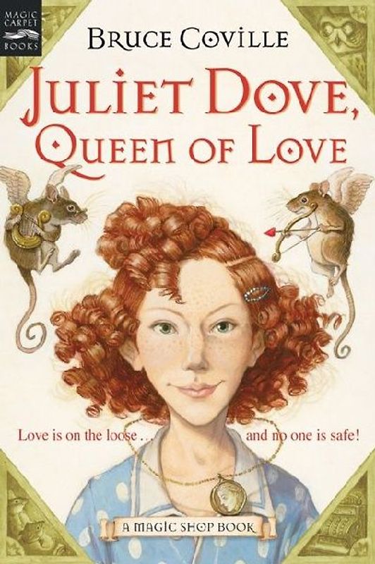 Juliet Dove, Queen of Love