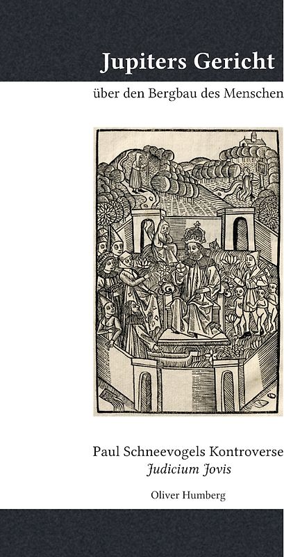 Jupiters Gericht über den Bergbau des Menschen