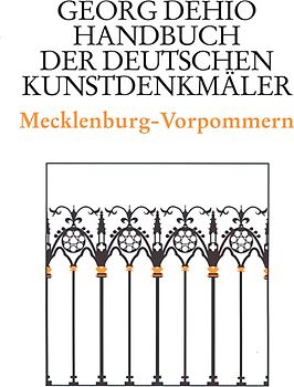 Dehio - Handbuch der deutschen Kunstdenkmäler / Mecklenburg-Vorpommern