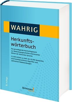WAHRIG Band 6 Herkunftswörterbuch