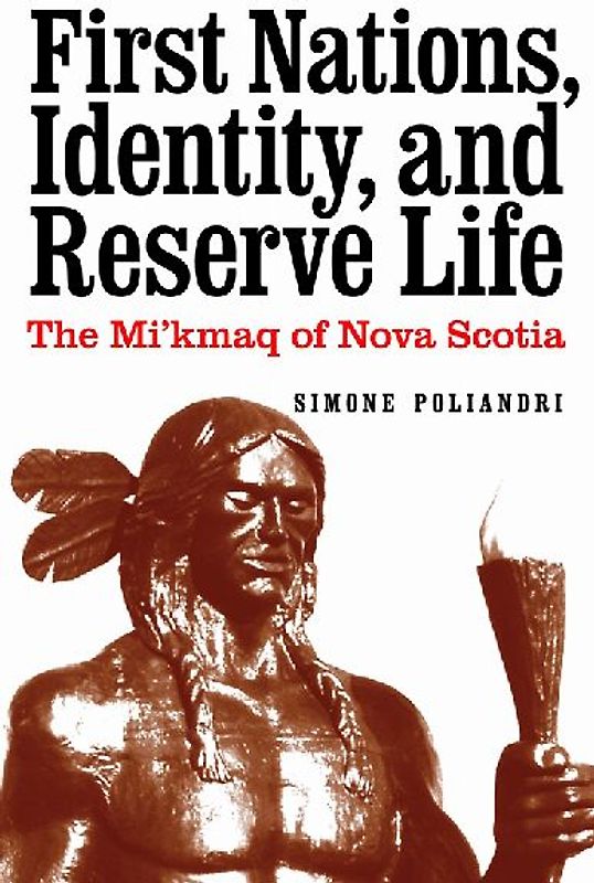 First Nations, Identity, and Reserve Life