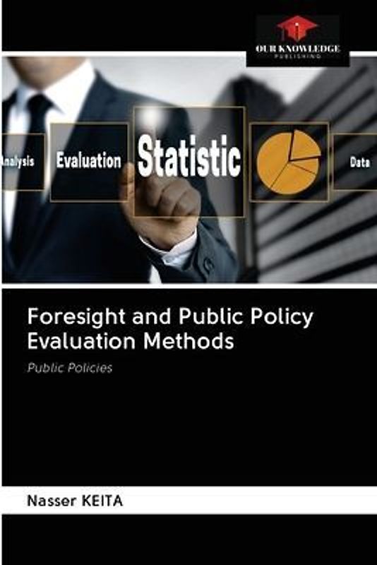 Foresight and Public Policy Evaluation Methods