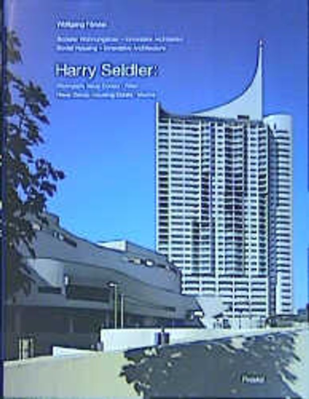 Harry Seidler - Wohnpark Neue Donau Wien /New Danube Housing Vienna