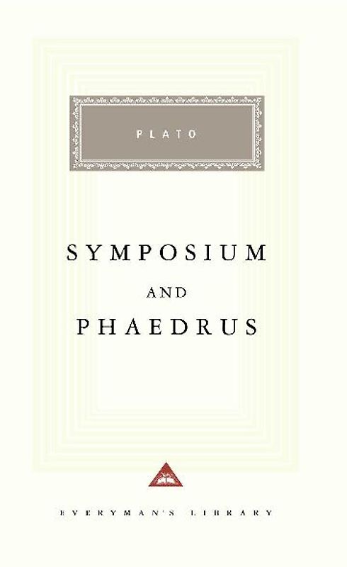 Symposium and Phaedrus