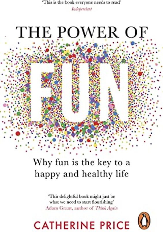The Power of Fun