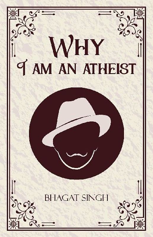 Why I am an Atheist