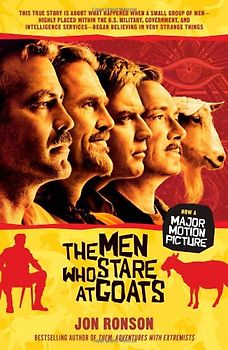 The Men Who Stare at Goats - Ronson, Jon