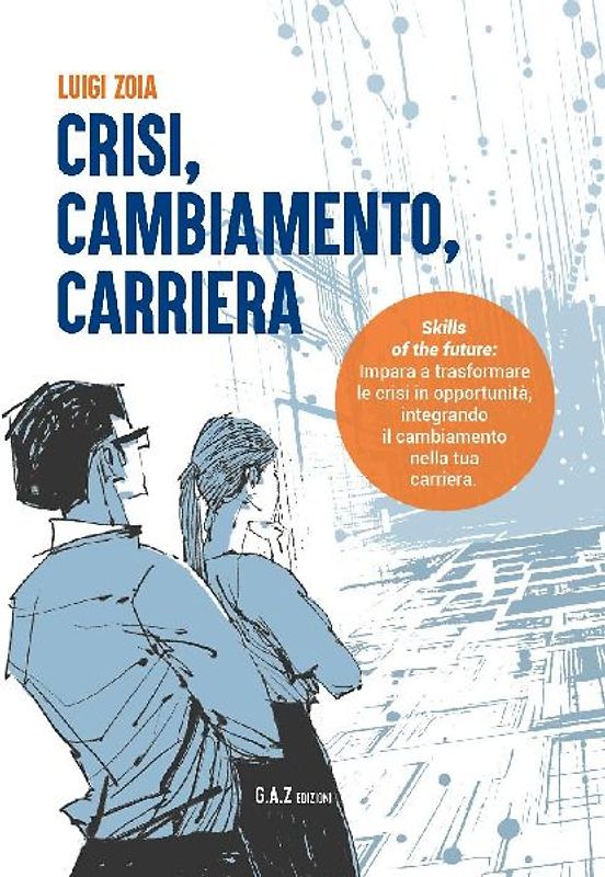 Crisi, cambiamento, carriera