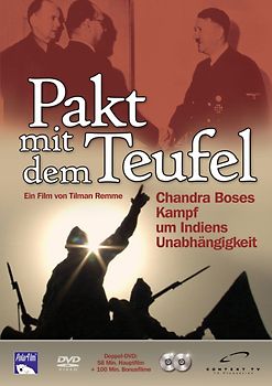 Der Pakt mit dem Teufel - Chandra Boses Kampf um Indiens Unabhängigkeit [2 DVDs] DVD