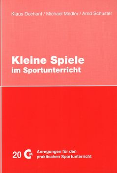 Kleine Spiele im Sportunterricht