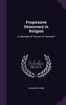 Progressive Democracy in Religion