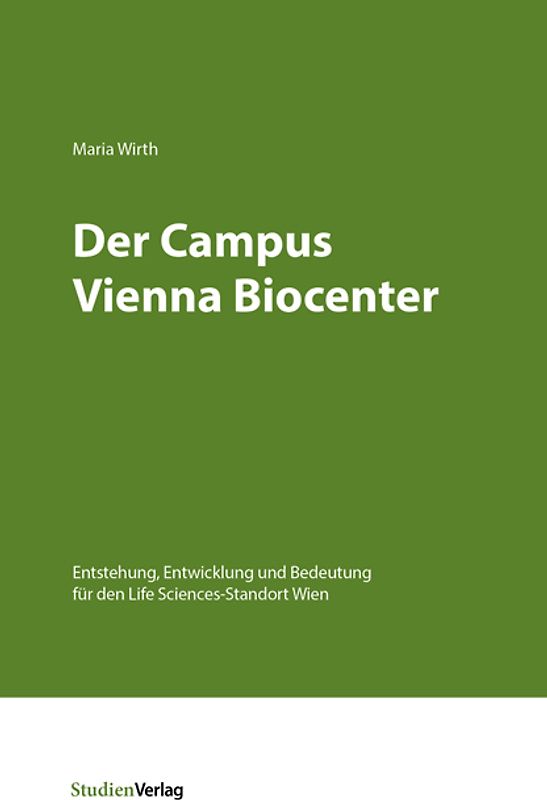 Der Campus Vienna Biocenter